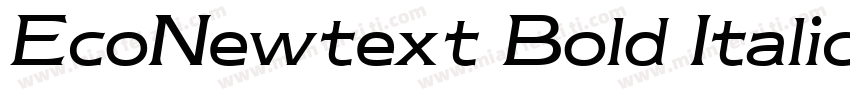 EcoNewtext Bold Italic字体转换